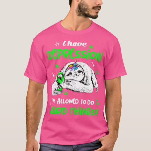 Camiseta Tengo Depresión me permiten hacer Cosas Raras