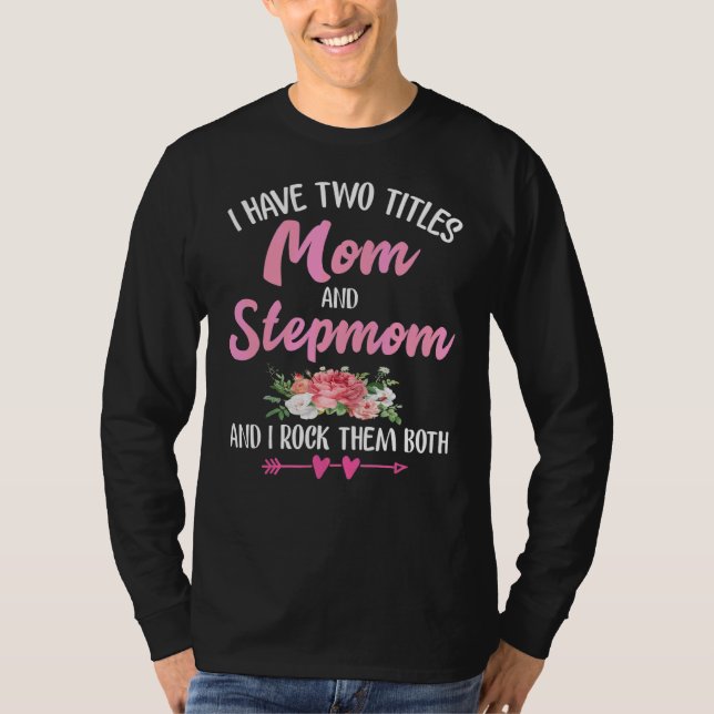 Camiseta Tengo dos títulos de mamá y de mamá Floral (Anverso)