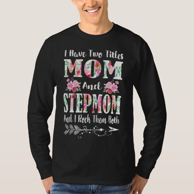 Camiseta Tengo dos títulos de mamá y de mamá Floral (Anverso)