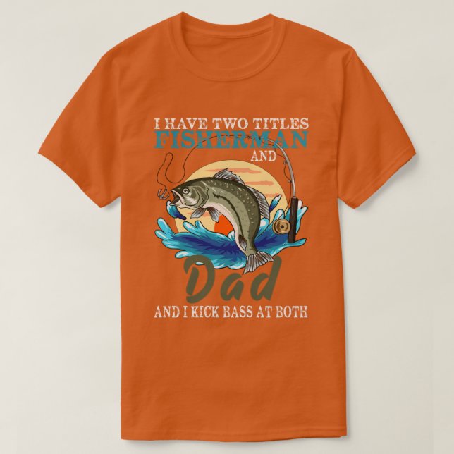 Camiseta Tengo Dos Títulos El Pescador Papá Pescador (Diseño del anverso)