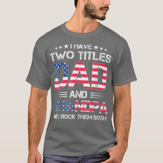 Camiseta Tengo Dos Títulos El Regalo Del Día Del Padre Para