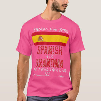Camiseta Tengo dos títulos España y la abuela 