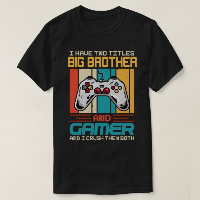 Camiseta Tengo Dos Títulos Gran Hermano Y Jugador Y Yo Crus (Diseño del anverso)