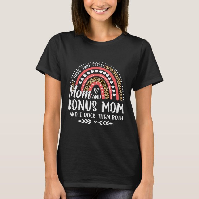 Camiseta Tengo dos títulos mamá Bonus Día de la Madre Leopa (Anverso)