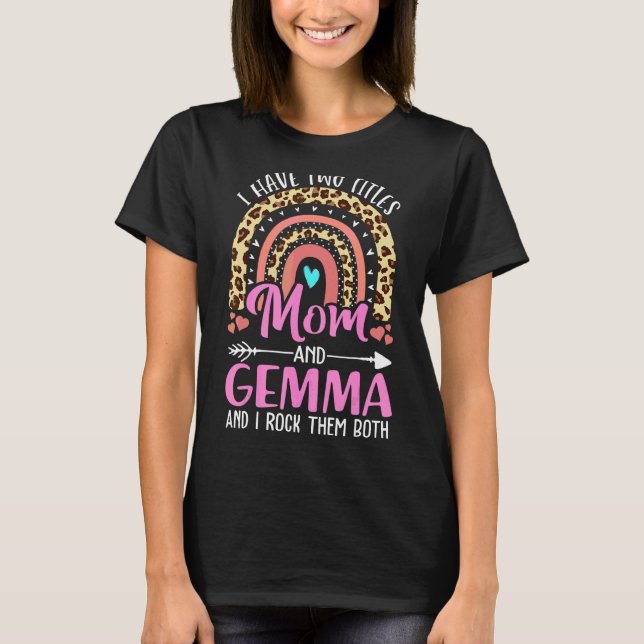 Camiseta Tengo Dos Títulos, Mamá Y Abuela Gemma. (Anverso)