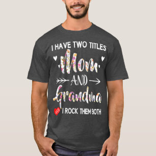 Camiseta Tengo Dos Títulos, Mamá Y Abuela, Los Rocío A Ambo