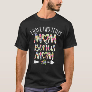 Camiseta Tengo Dos Títulos Mamá Y Bono Mamá Mejor Madera E