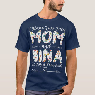 Camiseta Tengo dos títulos, mamá y el Da de la Abuela Nina