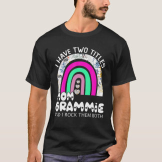 Camiseta Tengo Dos Títulos Mamá Y Grammie Floral Rainbow M