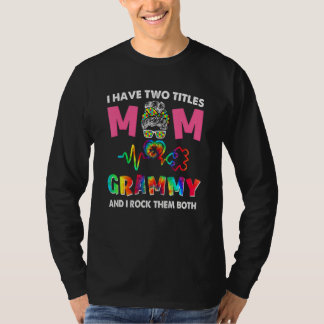 Camiseta Tengo Dos Títulos Mamá Y Grammy Autism Awareness