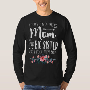 Camiseta Tengo Dos Títulos, Mamá Y Hermana Grande, Los Rocí