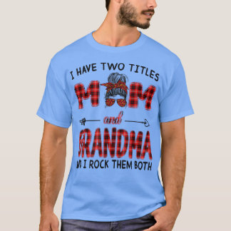 Camiseta Tengo Dos Títulos Mamá Y Madres Camisas Abuelas Da