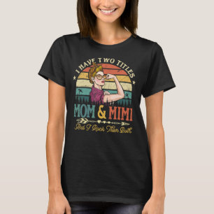 Camiseta Tengo Dos Títulos Mamá Y Mimi Mujeres Leopard Vint