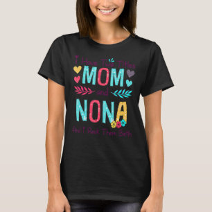 Camiseta Tengo Dos Títulos Mamá Y Mujeres Nona Decoración F