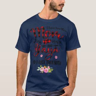 Camiseta Tengo Dos Títulos Mamá Y Mujeres Yaya Decoración F