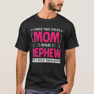 Camiseta Tengo Dos Títulos, Mamá Y Nefedréz, Y Los Rocío B