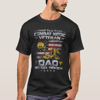 Camiseta Tengo Dos Títulos Médico Veterano De Combate Abuel