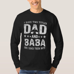 Camiseta Tengo Dos Títulos Papá Y Baba Y Los Rocío Bot