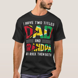 Camiseta tengo dos títulos papá y el abuelo Guyaneses gordo