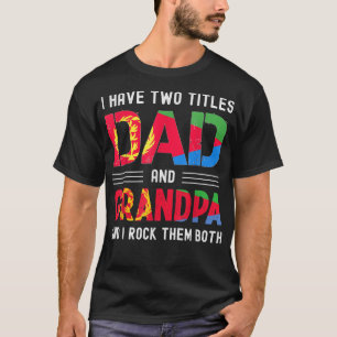 Camiseta tengo dos títulos papá y el abuelo hombres eritreo