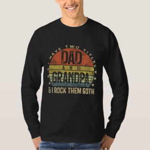 Camiseta Tengo Dos Títulos, Papá Y El Abuelo, Los Rocío A A
