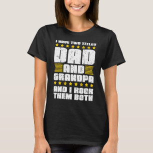 Camiseta Tengo Dos Títulos, Papá Y El Abuelo, Y Los Rocío