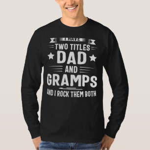 Camiseta Tengo Dos Títulos Papá Y Gramps Y Los Rocío B