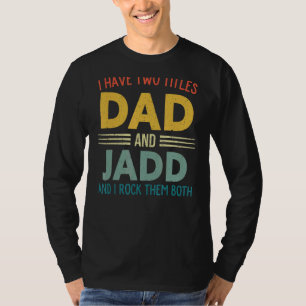 Camiseta Tengo Dos Títulos: Papá Y Jadd Vintage Fathers Day