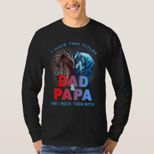 Camiseta Tengo Dos Títulos Papá Y Papá Los Pedo A Ambos