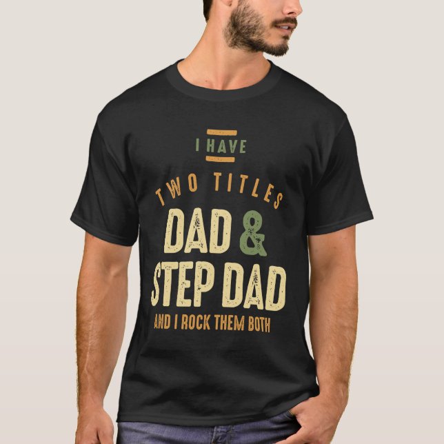 Camiseta Tengo dos títulos papá y papá paso (Anverso)
