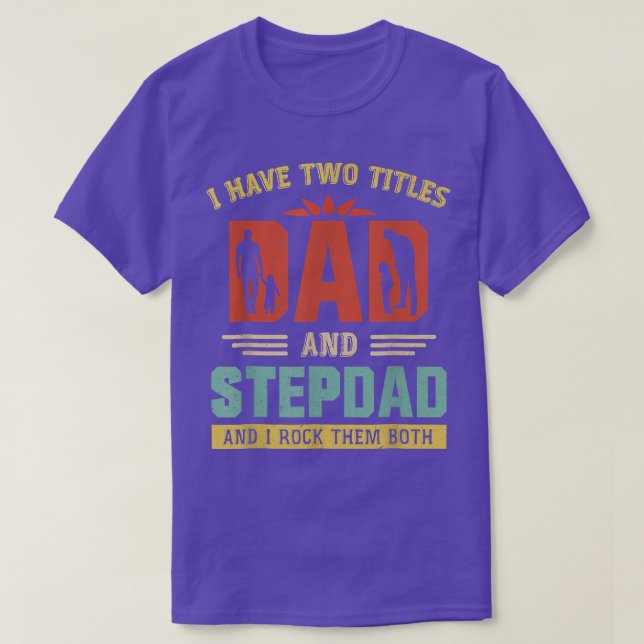 Camiseta Tengo dos títulos papá y papá paso a papá padre gr (Diseño del anverso)