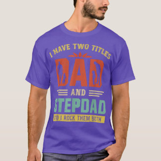 Camiseta Tengo dos títulos papá y papá paso a papá padre gr