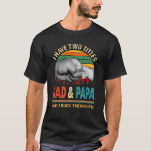 Camiseta Tengo Dos Títulos Papá Y Papá Y Los Rocío Bot