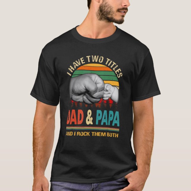 Camiseta Tengo Dos Títulos Papá Y Papá Y Los Rocío Bot (Anverso)