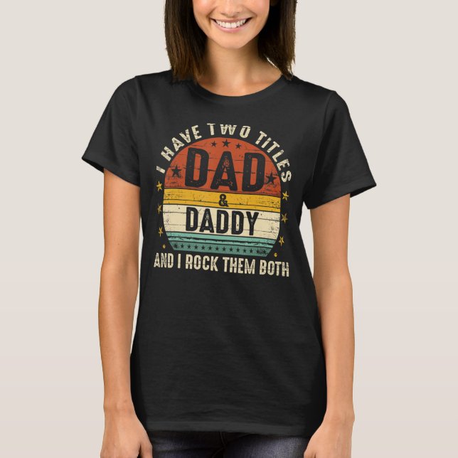 Camiseta Tengo Dos Títulos Papá Y Papi Los Rocío Los Dos V (Anverso)