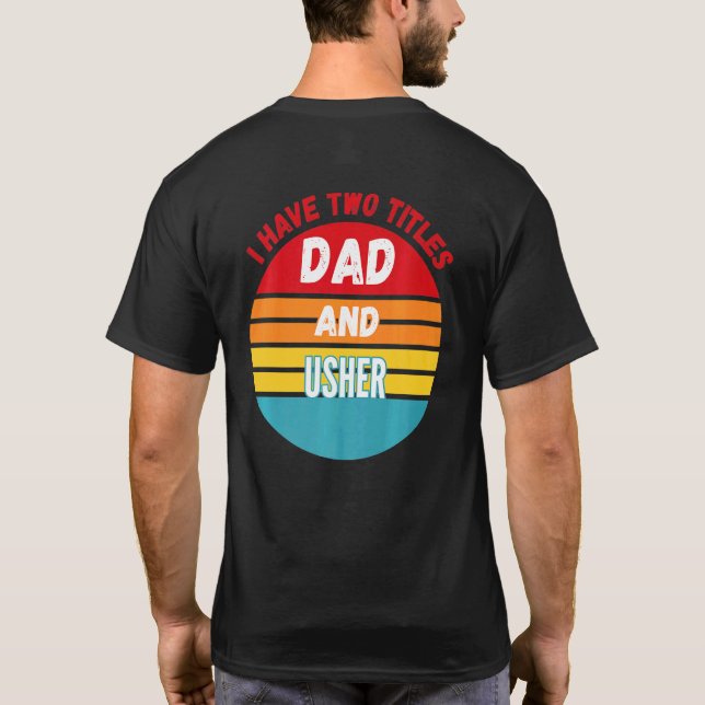 Camiseta Tengo Dos Títulos Papá Y Usher (Reverso)