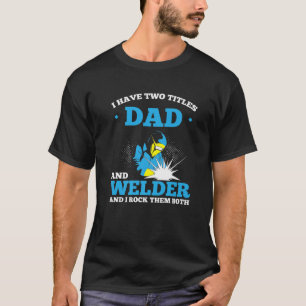 Camiseta Tengo Dos Títulos Papá Y Welder Y Los Rocío B