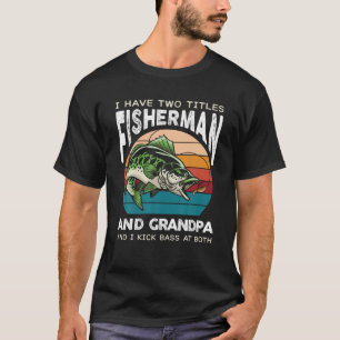 Camiseta Tengo Dos Títulos Pesca Del Abuelo Del Pescador L