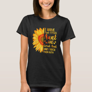 Camiseta Tengo Dos Títulos Tía Y Gran Tía De Girasol Mo