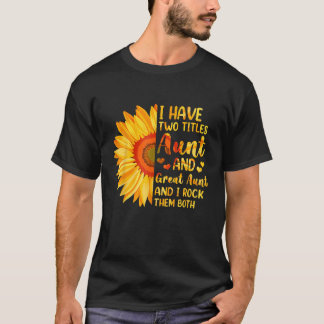 Camiseta Tengo Dos Títulos Tía Y Gran Tía De Girasol Mo