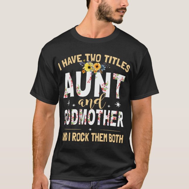 Camiseta Tengo dos títulos tía y la madrina y yo oscilamos (Anverso)