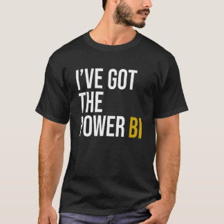 Camiseta Tengo el BI de poder