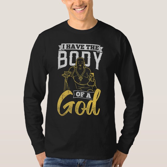 Camiseta Tengo El Cuerpo De Un Buda De Dios - Construcción  (Anverso)