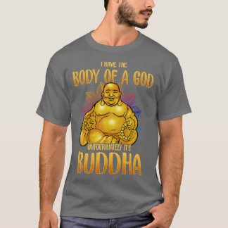Camiseta Tengo El Cuerpo De Un Dios Desafortunadamente Su B