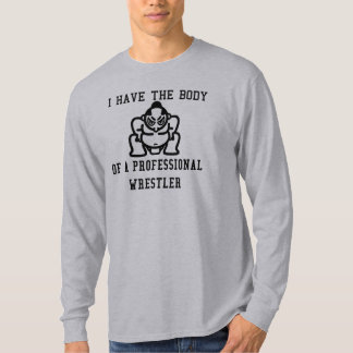 Camiseta Tengo el cuerpo de un luchador profesional