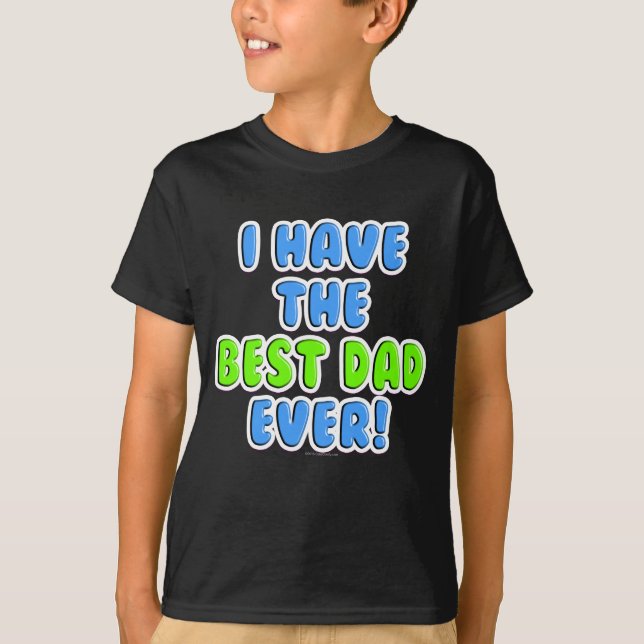 Camiseta Tengo el día del padre del mejor muchacho siempre (Anverso)