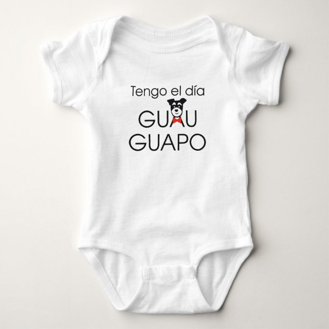 Camiseta Tengo el día Guau - Guapo (Anverso)