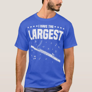 Camiseta Tengo El Mayor Jugador De Bassoon