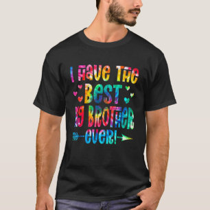 Camiseta Tengo el mejor Gran Hermano que nunca fue el Padre