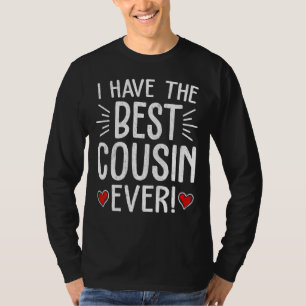 Camiseta Tengo el mejor primo de todos los hombres, el día
